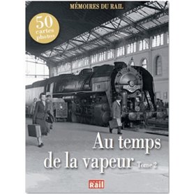 AU TEMPS DE LA VAPEUR T2 - 50 CARTES PHOTOS