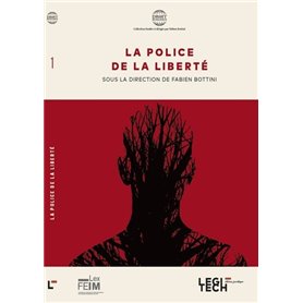 La police de la liberté