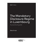 The Mandatory Disclosure Regime in Luxembourg