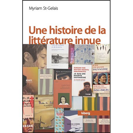 Une histoire de la littérature innue