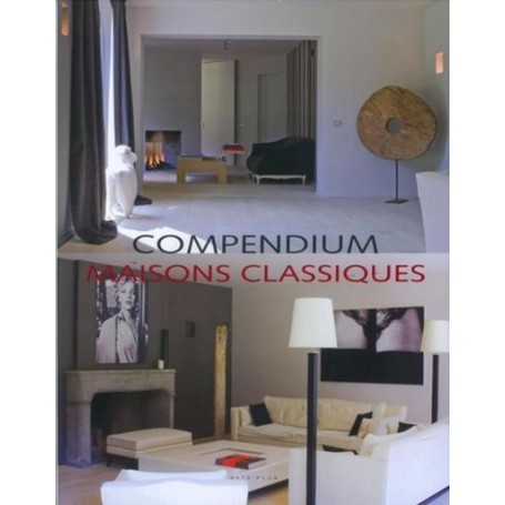 Compendium maisons classiques