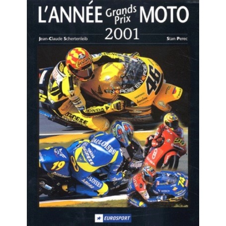 ANNEE GRANDS PRIX MOTO 2001-2002