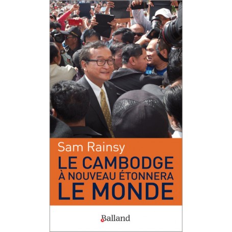 Le cambodge a nouveau etonnera le monde