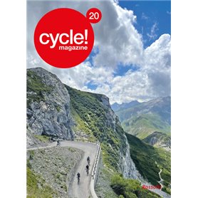 CYCLE! MAGAZINE 20 - MONTAGNES, VIRAGES ET GRAVILLONS