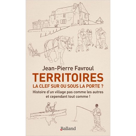 Territoires : la clef sur ou sous la porte ?