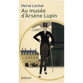 Au musée d'Arsène Lupin