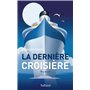 Dernière Croisière