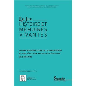 Jalons pour une étude de la parahistoire et une réflexion autour de l'écriture de l'histoire