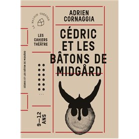 Cédric et les bâtons de Midgård