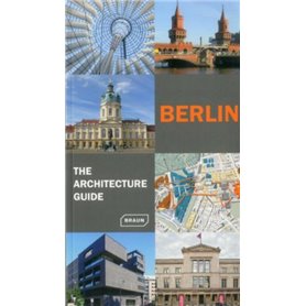 Berlin. The architecture guide