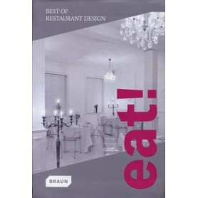 Eat ! Best of restaurant design