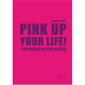 Pink up your life !