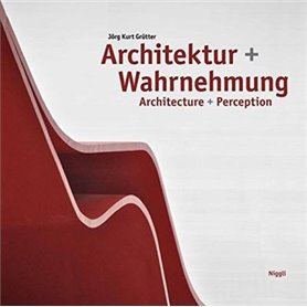 Architektur + Wahrnehmung