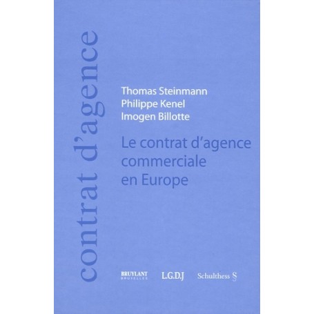 LE CONTRAT D'AGENCE COMMERCIALE EN EUROPE