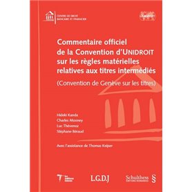 COMMENTAIRE OFFICIEL DE LA CONVENTION D'UNIDROIT SUR LES RÈGLES MATÉRIELLES RELA