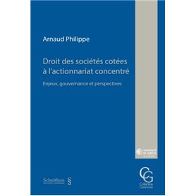 Droit des sociétés cotées à l'actionnariat concentré