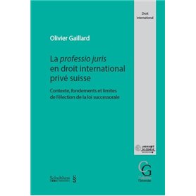 La professio juris en droit international privé suisse