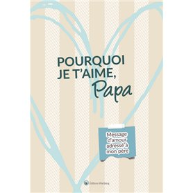 Pourquoi je t'aime, Papa