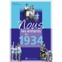 Nous, les enfants de 1934