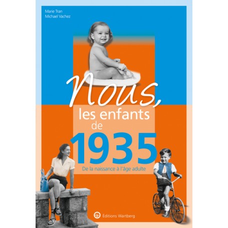 Nous, les enfants de 1935