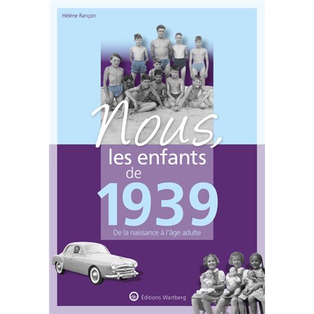 Nous, les enfants de 1939