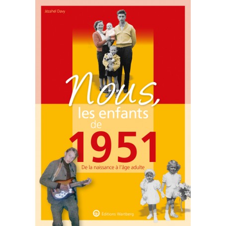 Nous, les enfants de 1951