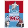 Nous, les enfants de 1962