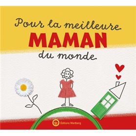 Pour la meilleure Maman du monde