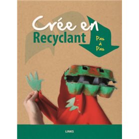 Crée en recyclant