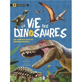 La Vie des Dinosaures