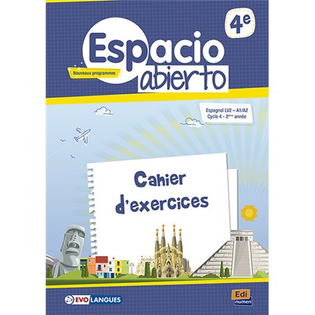 Espacio abierto 4e nouveaux programmes cahier d'exercices