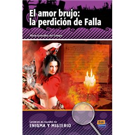 El amor brujo: la perdición de falla