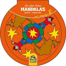 Les plus beaux Mandalas pour les enfants - serie n°1 - Volume Orange_2