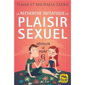 La recherche initiatique du plaisir sexuel