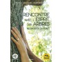 Rencontre avec l'esprit des arbres