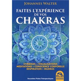 Faites l'experience de vos chakras