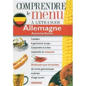 Comprendre le menu à l'étranger : Allemagne, Autriche, Suisse