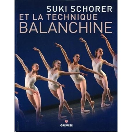 Suki Schorer et la Technique Balanchine