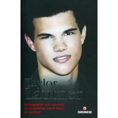 Taylor Lautner