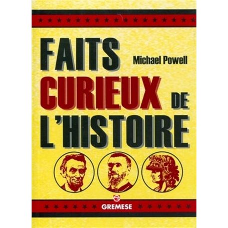 Faits curieux de l'histoire