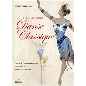 Le langage de la danse classique