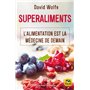 Superaliments