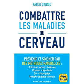 Combattre les maladies du cerveau