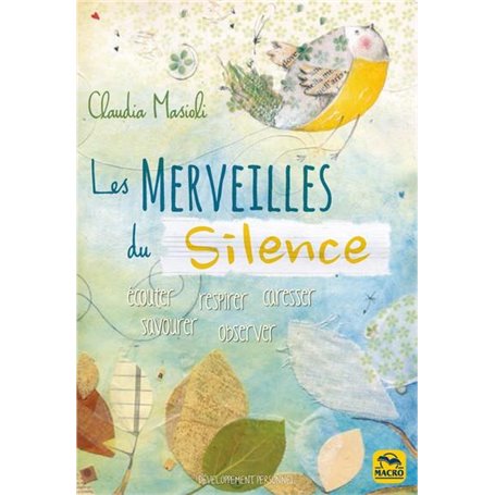 Les Merveilles du Silence - livre