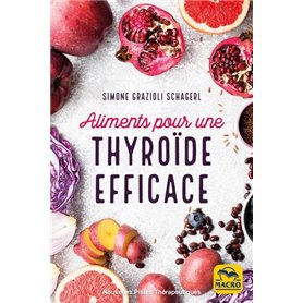 Aliments pour une thyroïde efficace