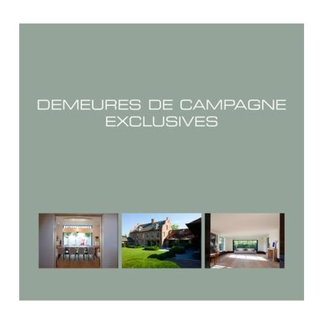 Demeures de campagne exclusives