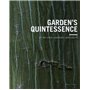 Garden's quintessence