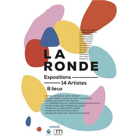 La Ronde, expositions 8 lieux