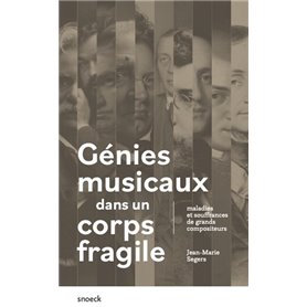 Génies musicaux dans un corps fragile