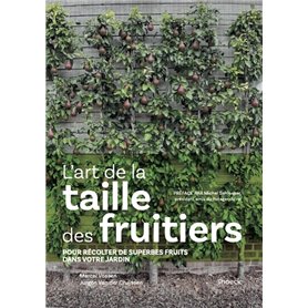 L'art de la taille des fruitiers